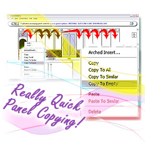 Conservatories software has exceptionally fast and highly benefitial panels copy functionality.