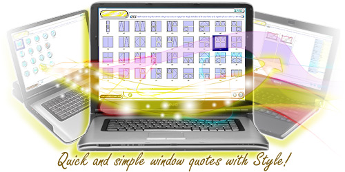 Comfortable Style on a windows based laptop showing quick and simple window pricing and quoting.