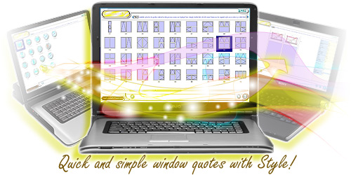 Comfortable Style on a windows based laptop showing quick and simple window pricing and quoting.