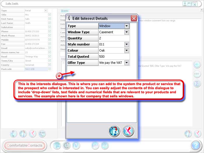 This is 'Interest' dialogue from ComfortableContacts CRM system. This is where you can assign interests against a lead, e.g. information about your products and services.